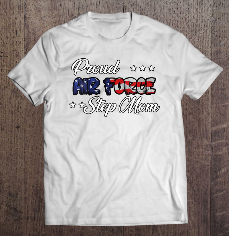 Womens Us Flag Bold Proud Air Force Step Mom V-neck Shirt Gift Man Black Size Up To 5xl
