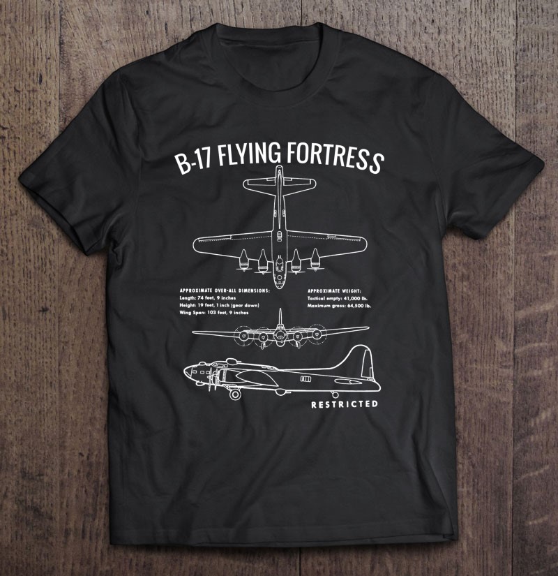 World War 2 B-17 Bomber Ww2 Warplane-b17 Flying Fortress Shirt Gift Man Black Size Up To 5xl