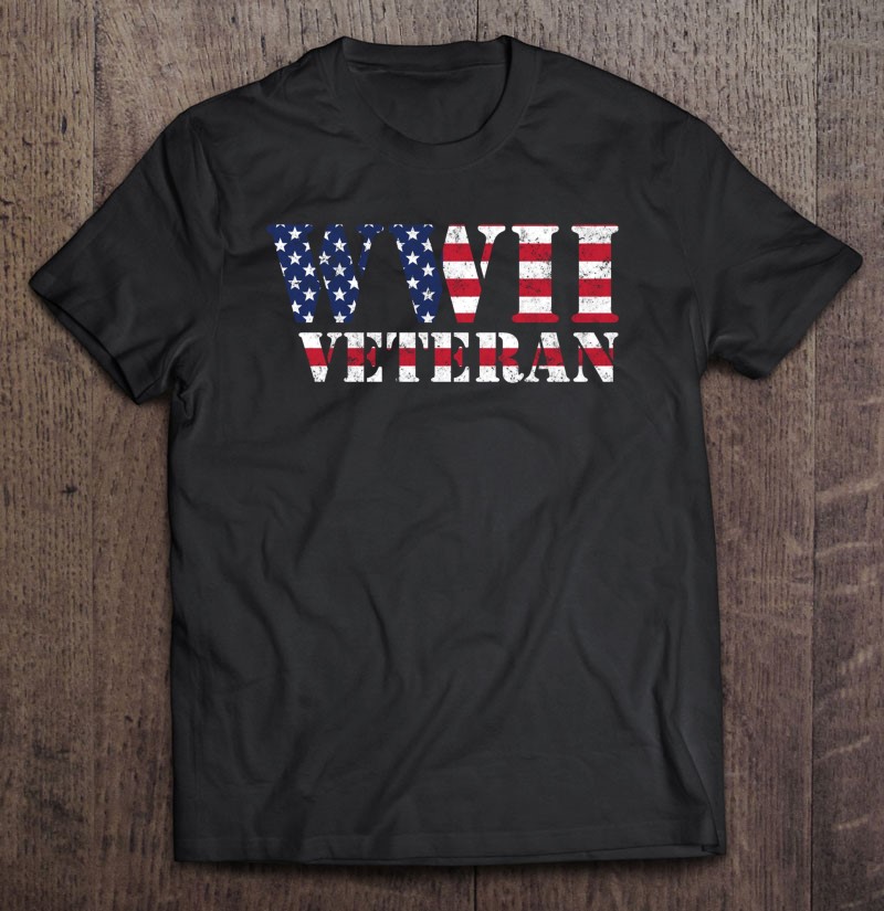 Ww2 Veteran American Flag World War Ii Shirt Gift Man Black Size Up To 5xl