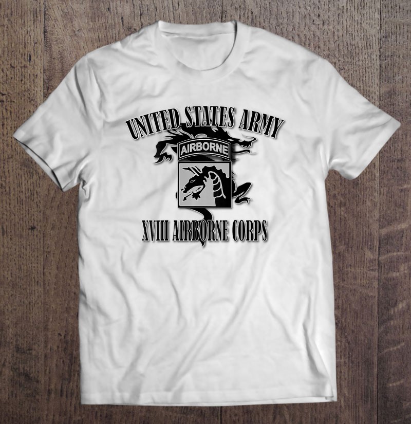 Xviii Airborne Corps Back Design Shirt Gift Man Black Size Up To 5xl