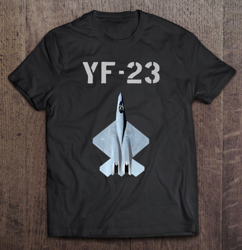 Yf-23 Fighter Plane F-22 Raptor Plane Premium Shirt Gift Man Black Size Up To 5xl