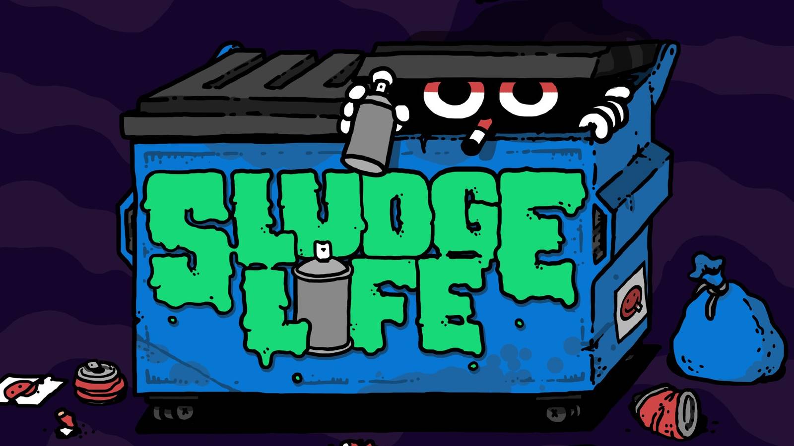 SLUDGE LIFE