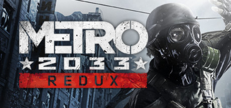 Metro 2033: Redux