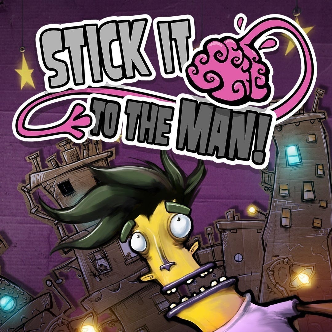 Stick It To The Man!