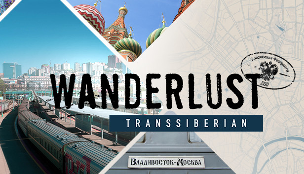 旅行癖：穿越西伯利亚 Wanderlust: Transsiberian