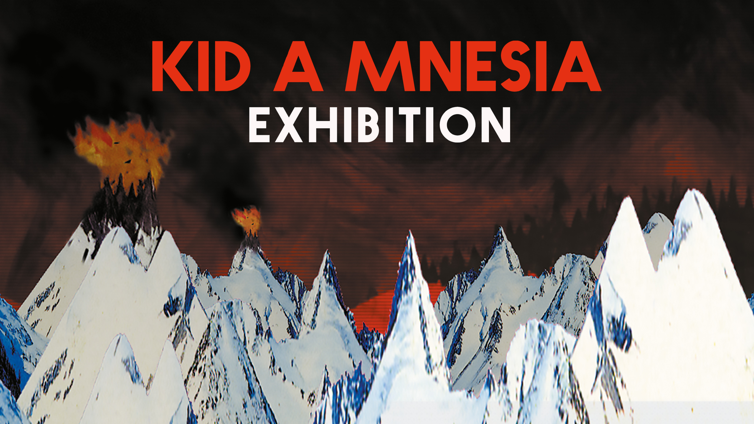一号复制人失忆展 Kid A Mnesia Exhibition
