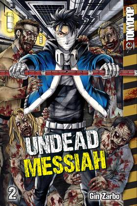 Undead Messiah: Undead Messiah Vol. 2