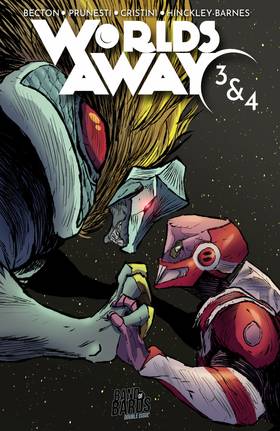 WORLDS AWAY: Issue 3/4