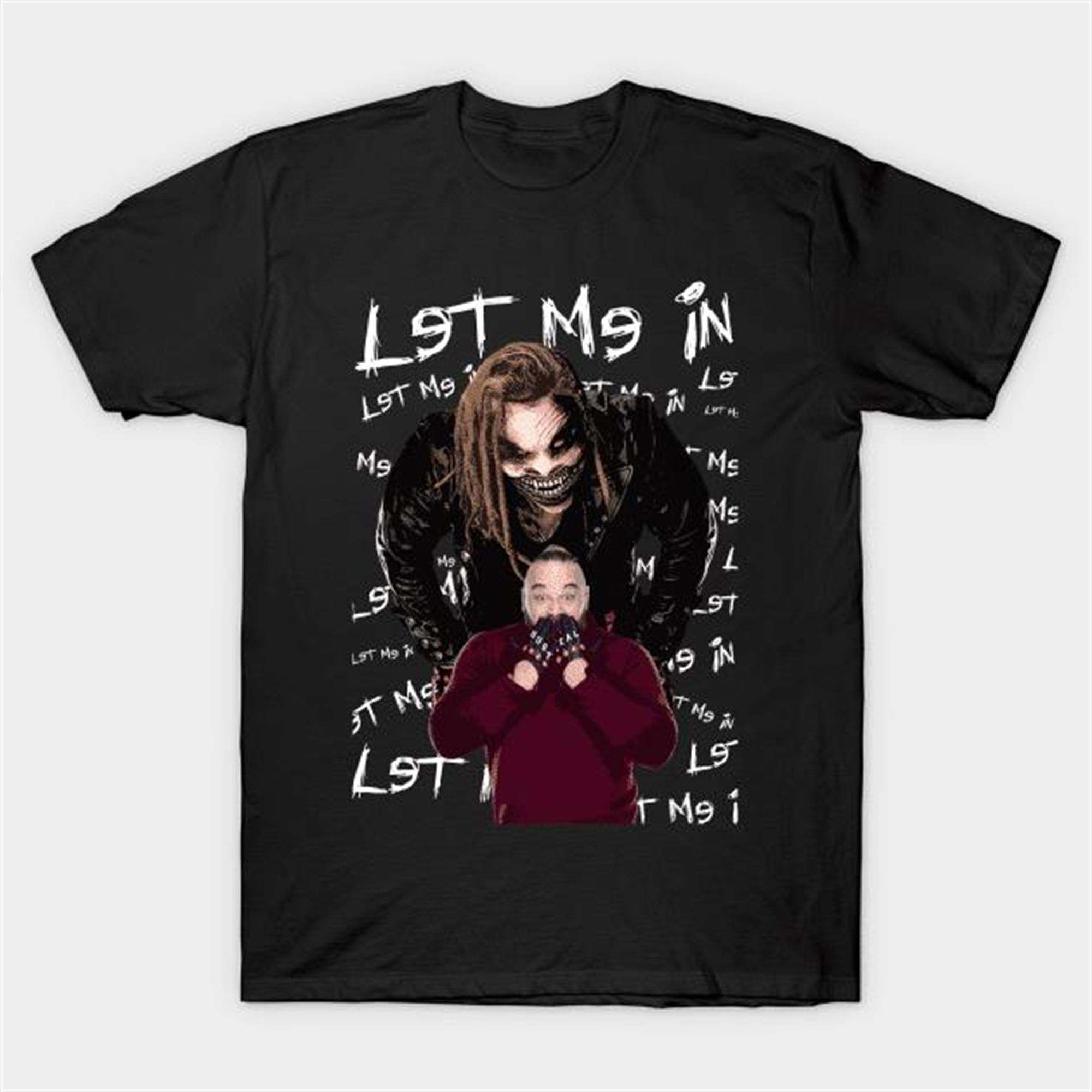 Bray Wyatt Let Me In T Shirt Plus Size Up To 5x