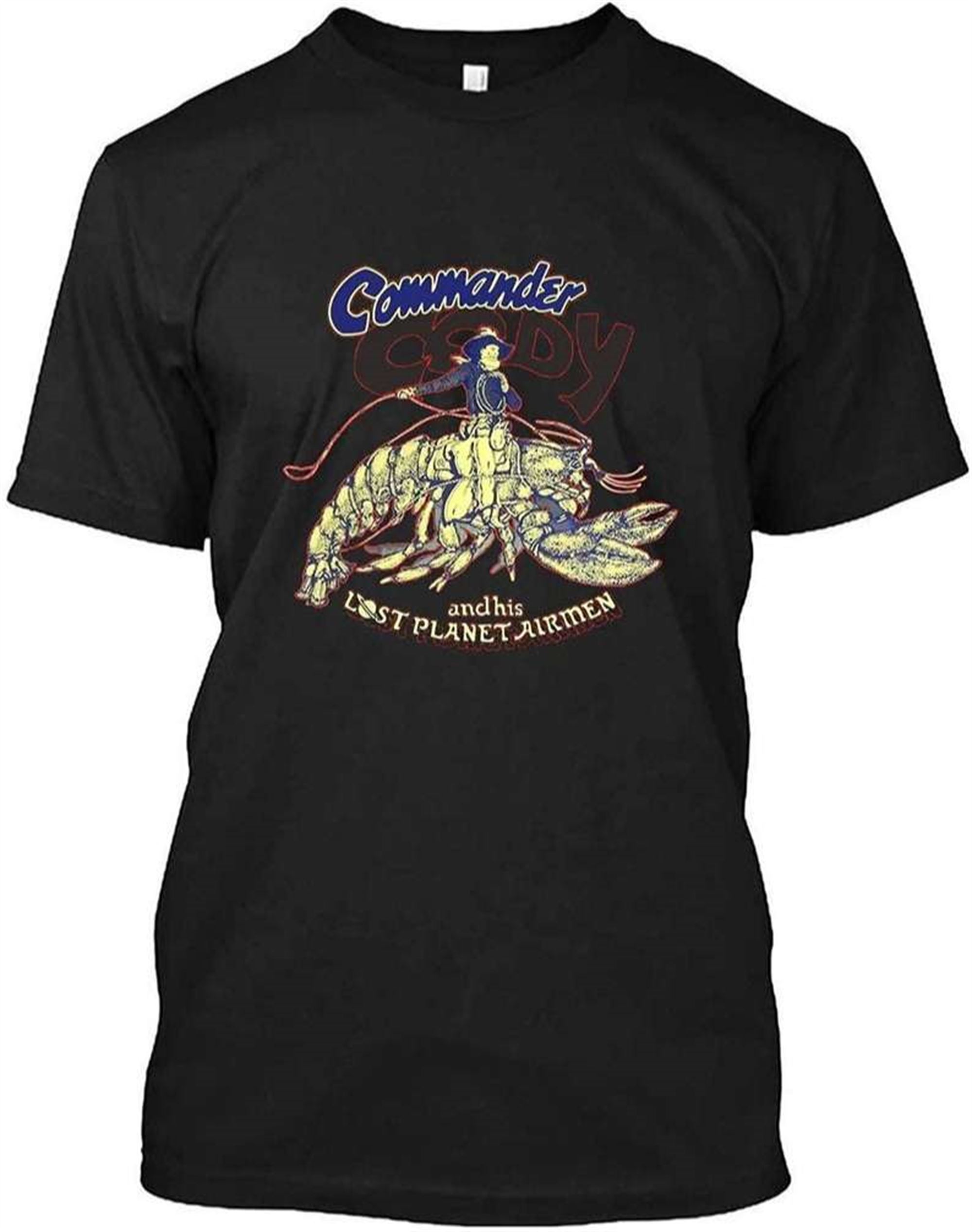 Commander Cody And His Lost Planet Airmen Classic T-shirt Full Size Up To 5xl