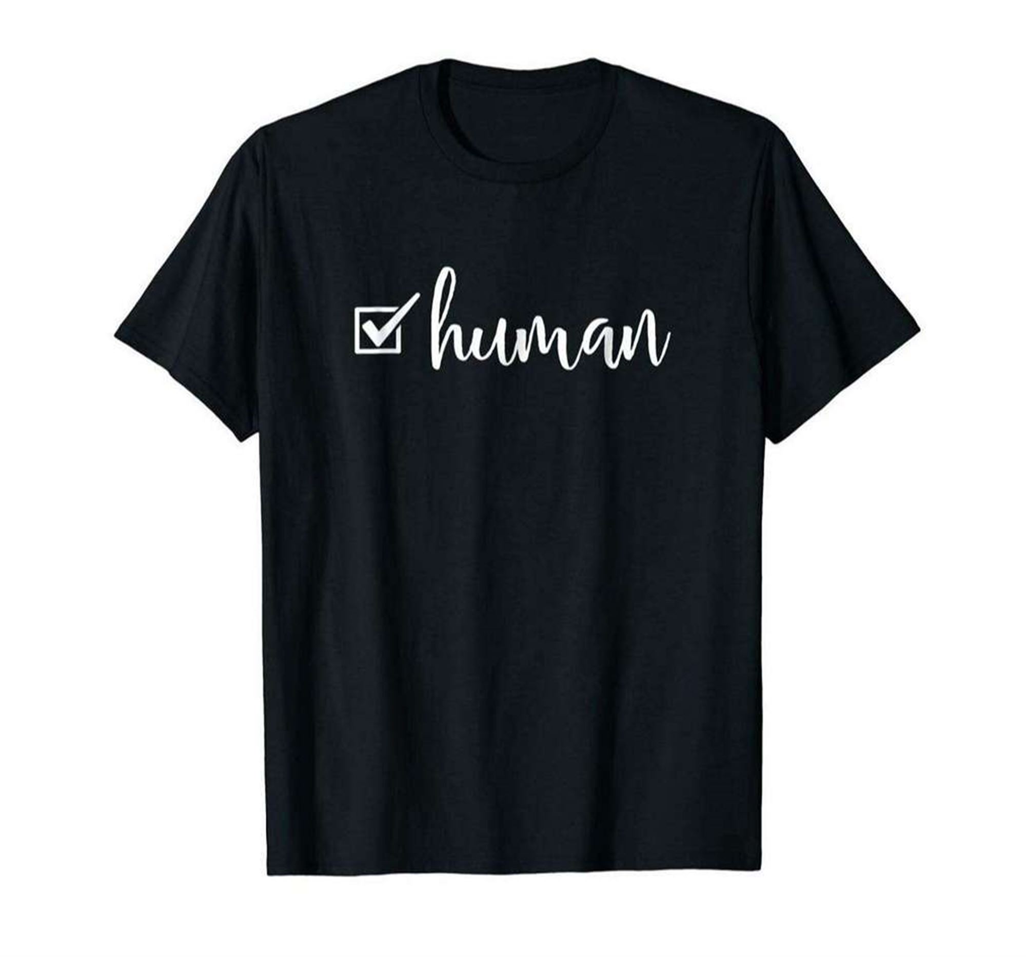 Human Checkmark Mens Womens Motivational Novelty T-shirt Size Up To 5xl