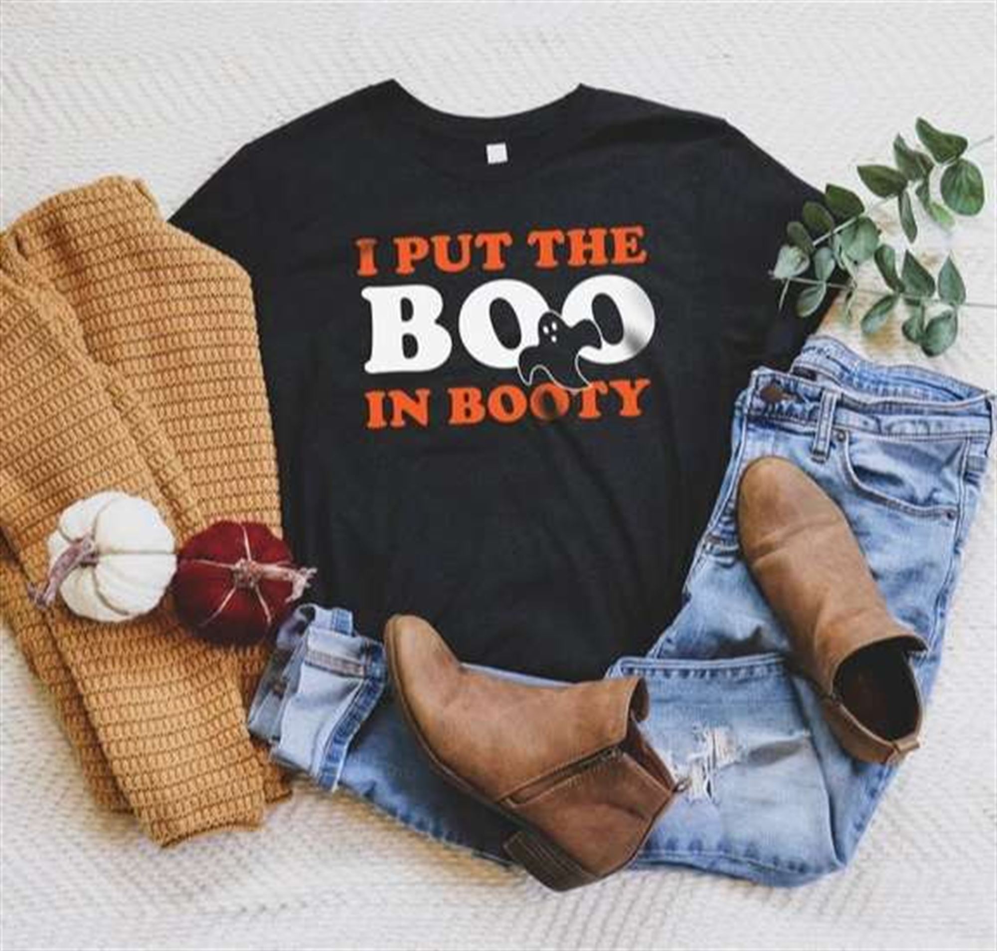 I Put The Boo In Booty Halloween T Shirt Full Size Up To 5xl