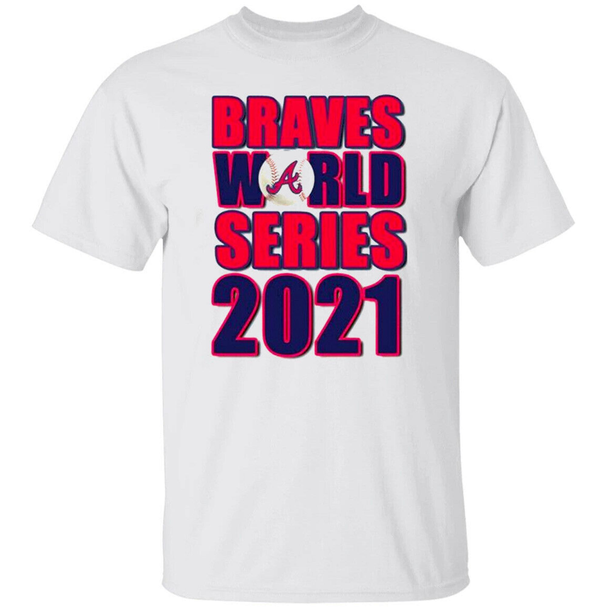 Atlanta Braves 2021 World Series Champions T-shirt All Size S-5xl Plus Size Up To 5xl