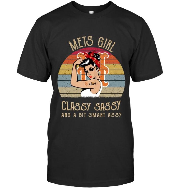 Mlb New York Mets Girl Classy Sasy And A Bit Smart Asy Retro Shirt Plus Size Up To 5xl