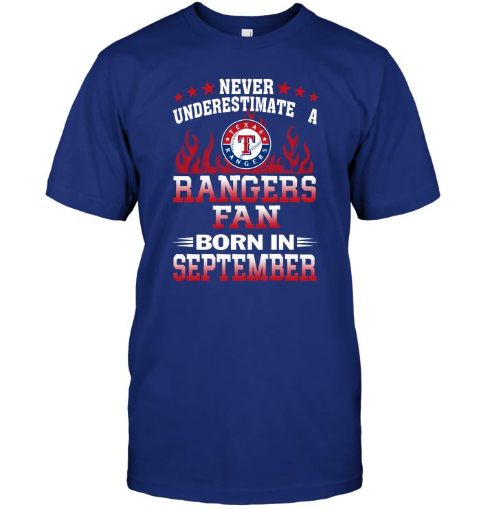 Mlb Texas Rangers Never Underestimate A Rangers Fan Born In September Tank Top Plus Size Up To 5xl