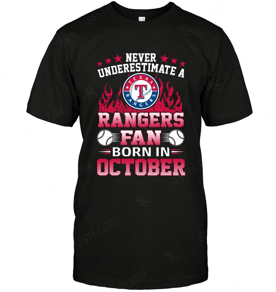 Mlb Texas Rangers Never Underestimate Fan Born In November 1 Hoodie Full Size Up To 5xl