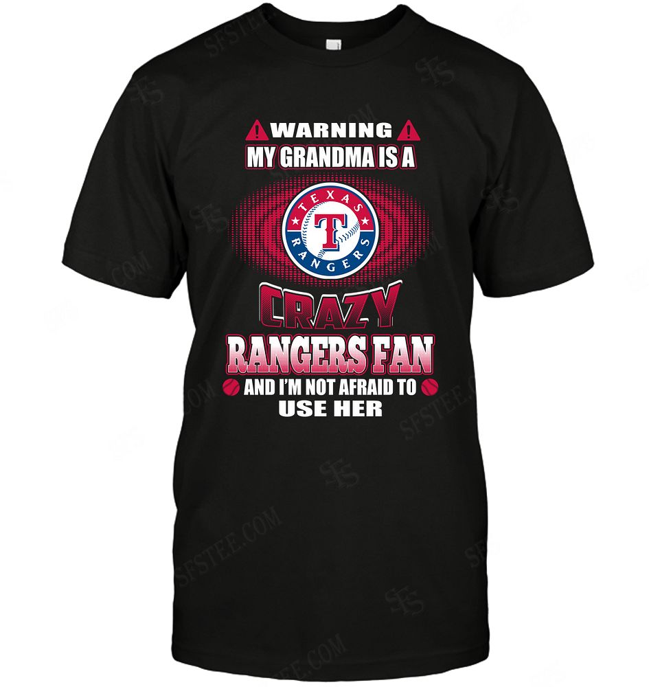 Mlb Texas Rangers Warning My Grandma Crazy Fan Shirt