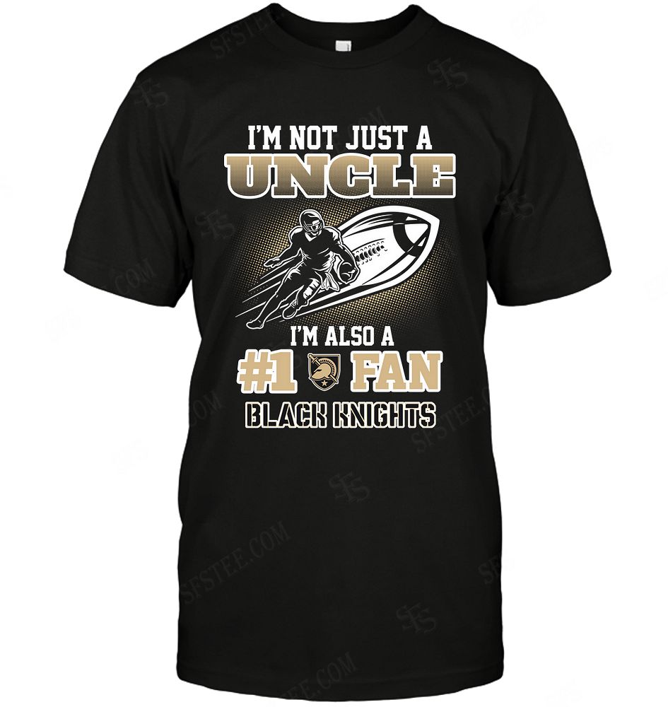 Ncaa Army Black Knights Not Just Uncle Also A Fan Shirt Size Up To 5xl