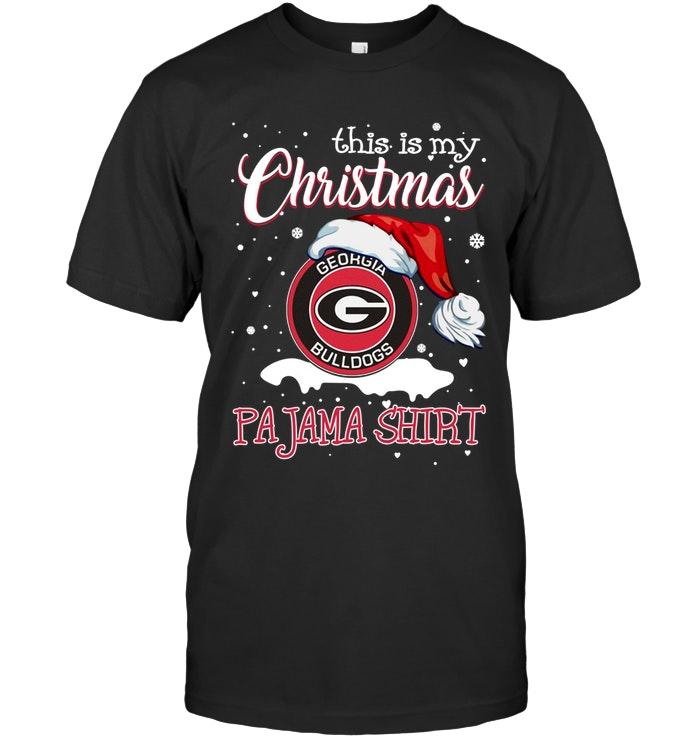 Ncaa Georgia Bulldogs This Is My Christmas Georgia Bulldogs Pajama Shirt T Shirt Shirt Plus Size Up To 5xl