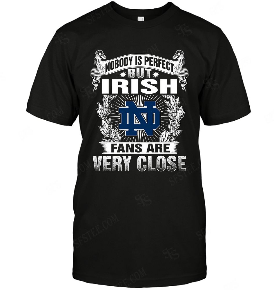 Ncaa Notre Dame Fighting Irish Nobody Is Perfect Long Sleeve
