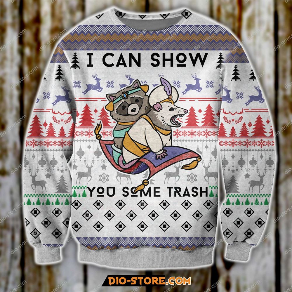 3d Knitting Pattern Raccon I Can Show You Some Trash Ugly Christmas Sweater Sweatshirt Christmas