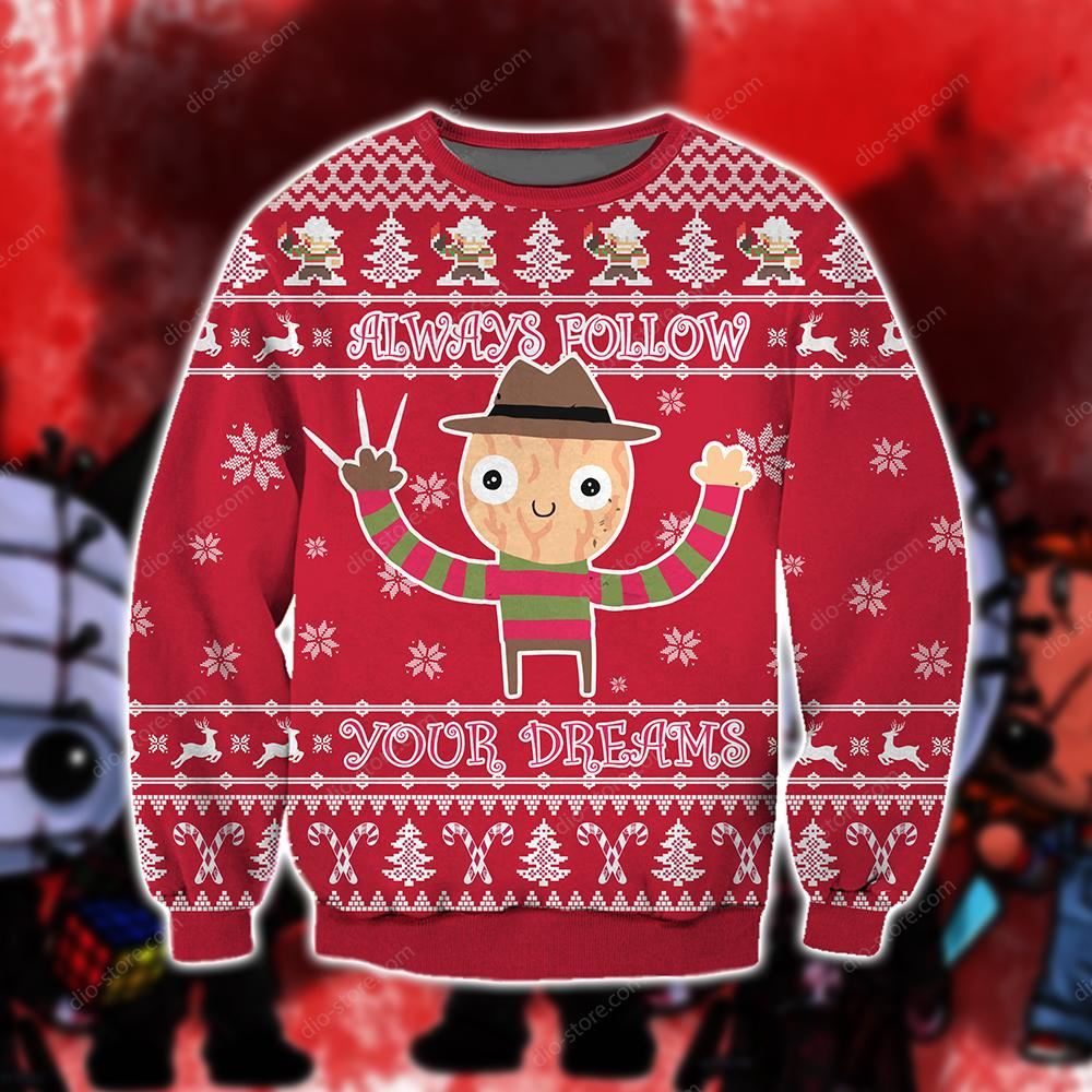 Always Follow Your Dreams Knitting Pattern 3d Print Ugly Sweater Sweatshirt Christmas