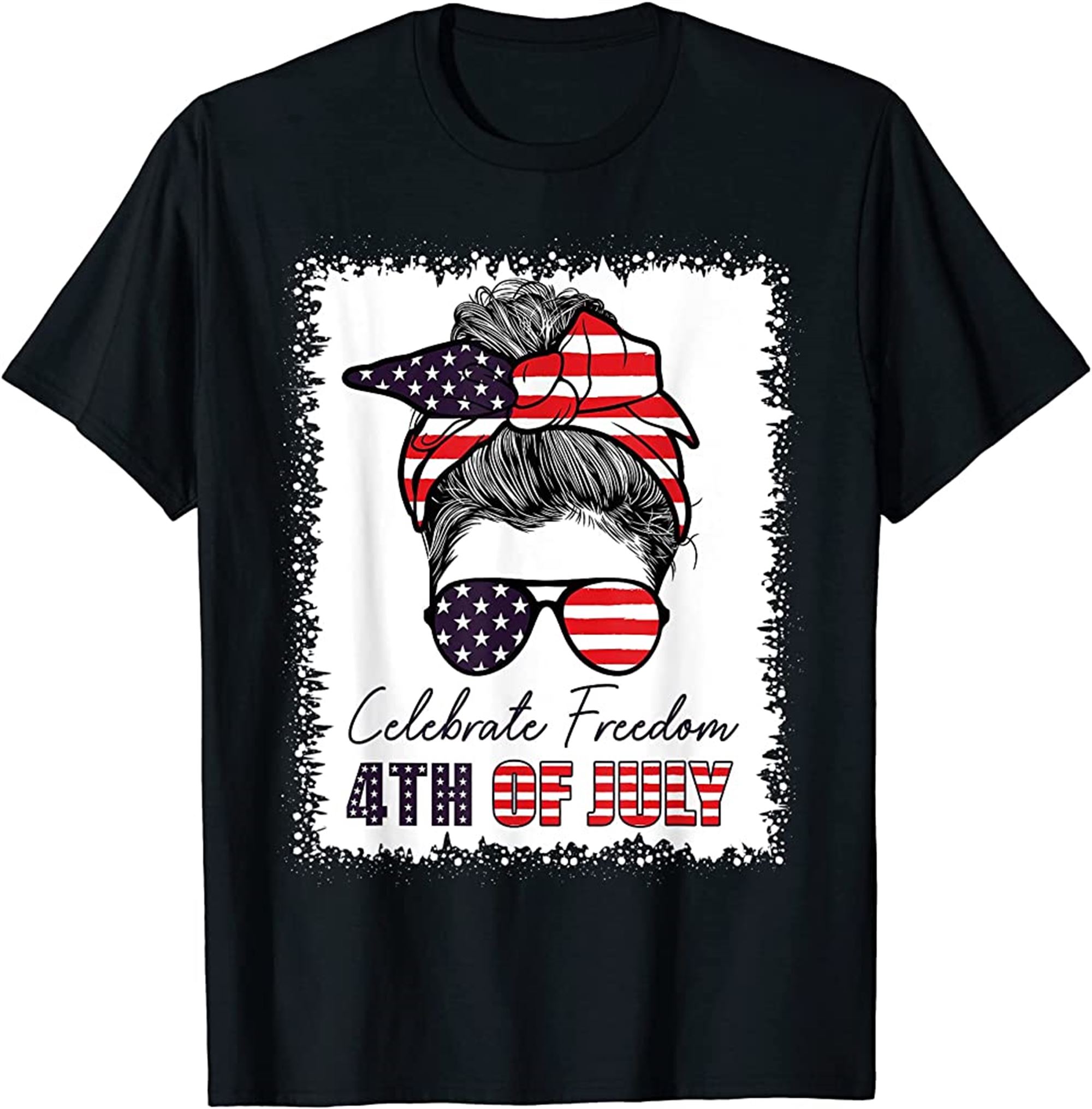 4th Of July Women Celebrate Freedom Messy Bun American Flag T-shirt Full Size Up To 5xl