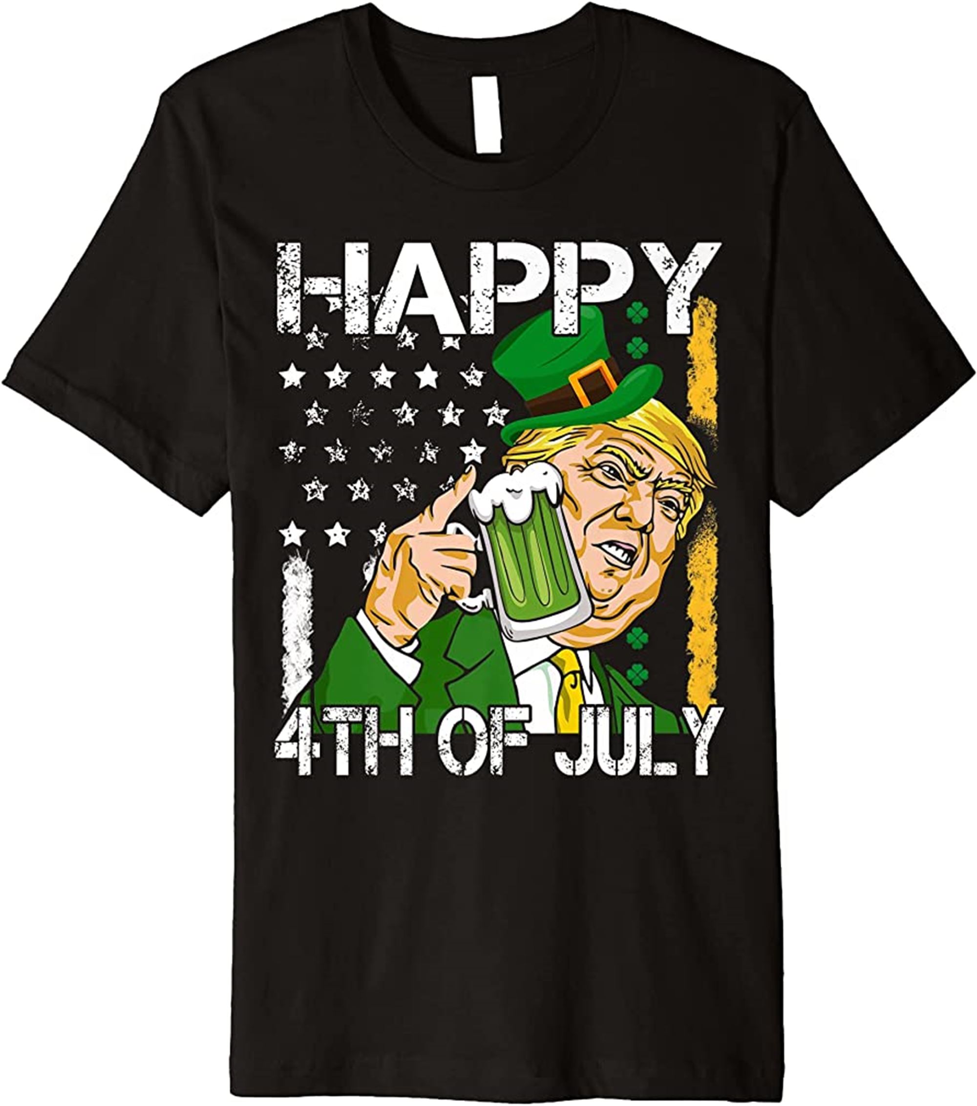 Happy 4th Of July Trump St Patricks Day America Flag Premium T-shirt Full Size Up To 5xl