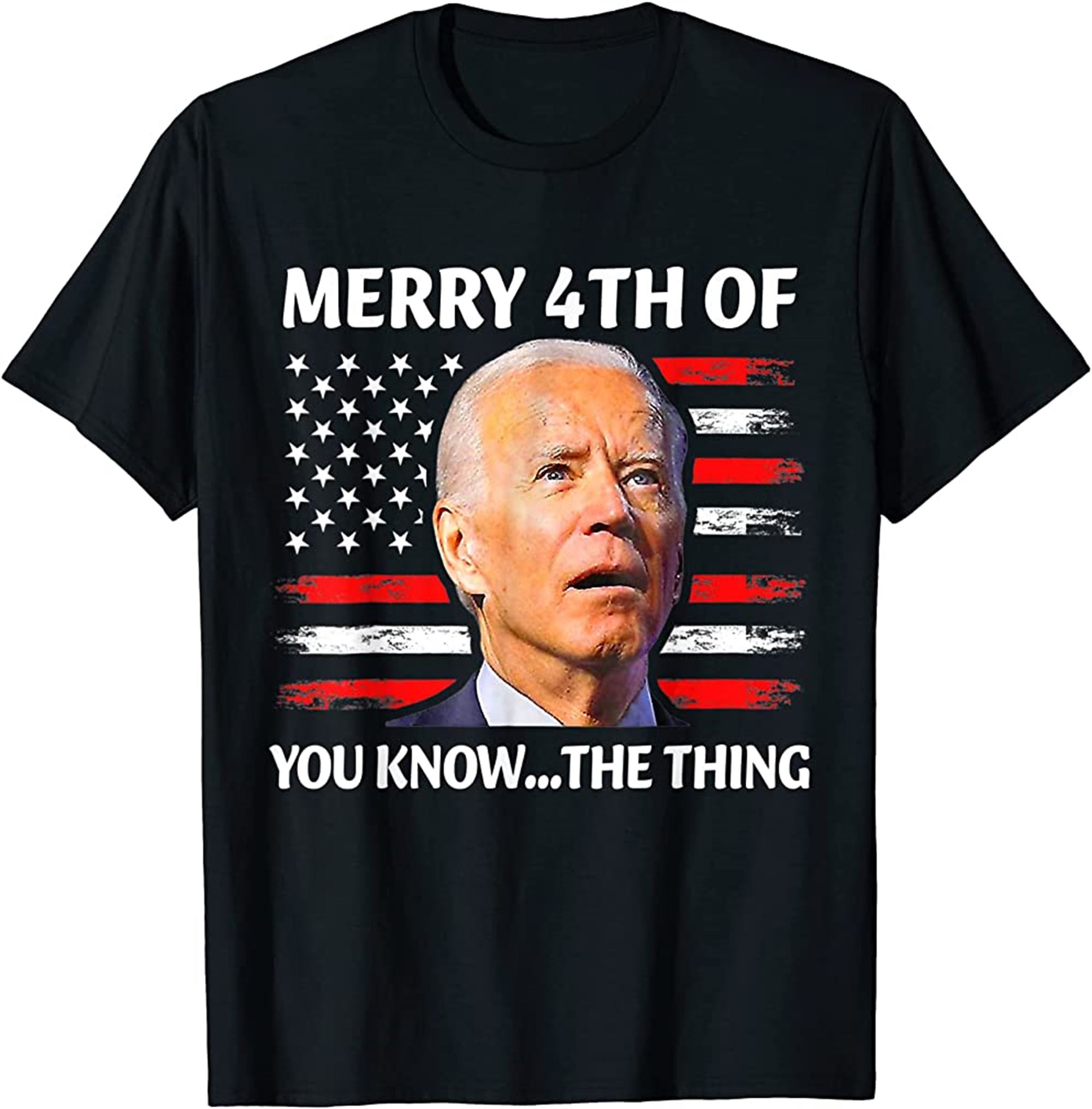 Merry 4th Of You Knowthe Thing Happy 4th Of July Memorial T-shirt Plus Size Up To 5xl