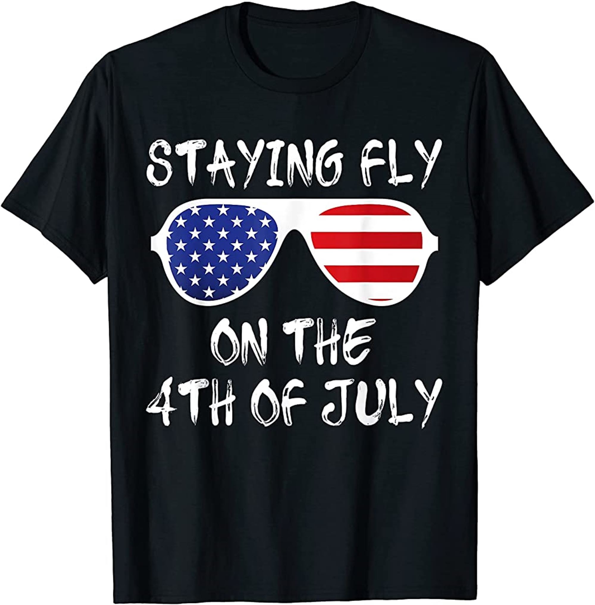 Staying Fly On The Fourth Of July Tshirt Merica Sunglasses Tshirt Full Size Up To 5xl