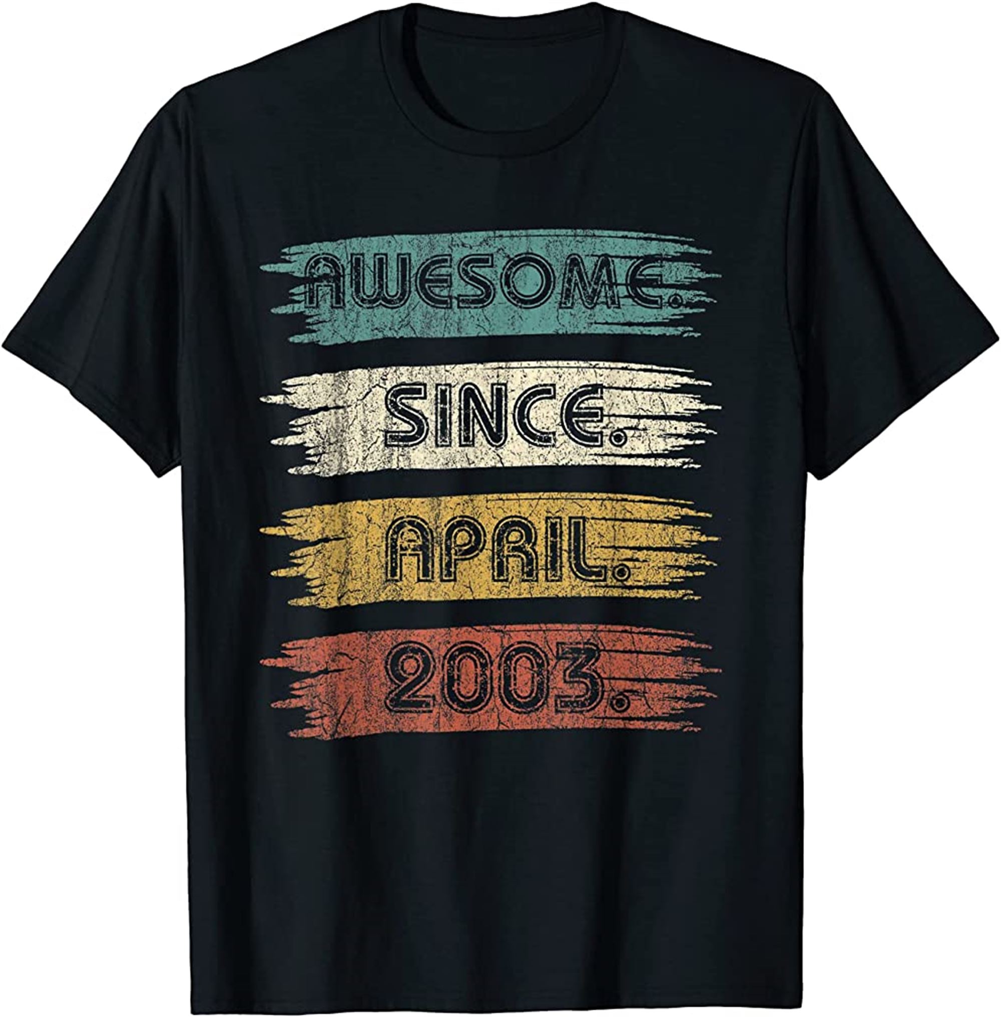 19 Years Old Gifts Awesome Since April 2003 19th Birthday T-shirt Size Up To 5xl