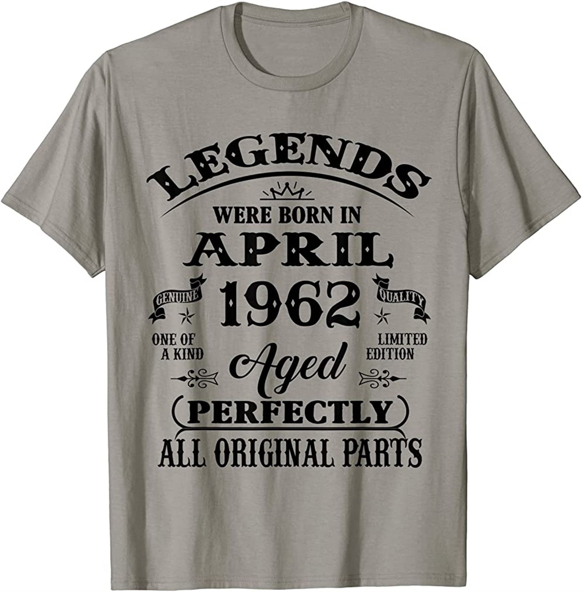 60th Birthday Gift Legends Born In April 1962 60 Years Old T-shirt Size Up To 5xl