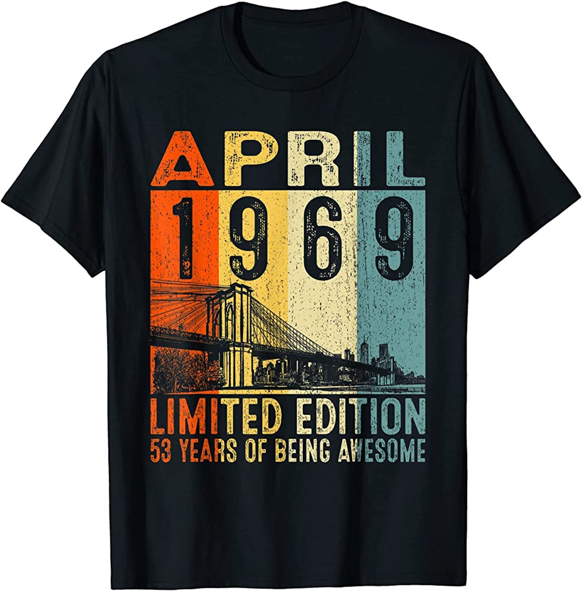Vintage 1969 53 Yrs Old Made In April 1969 53rd Birthday T-shirt Size Up To 5xl