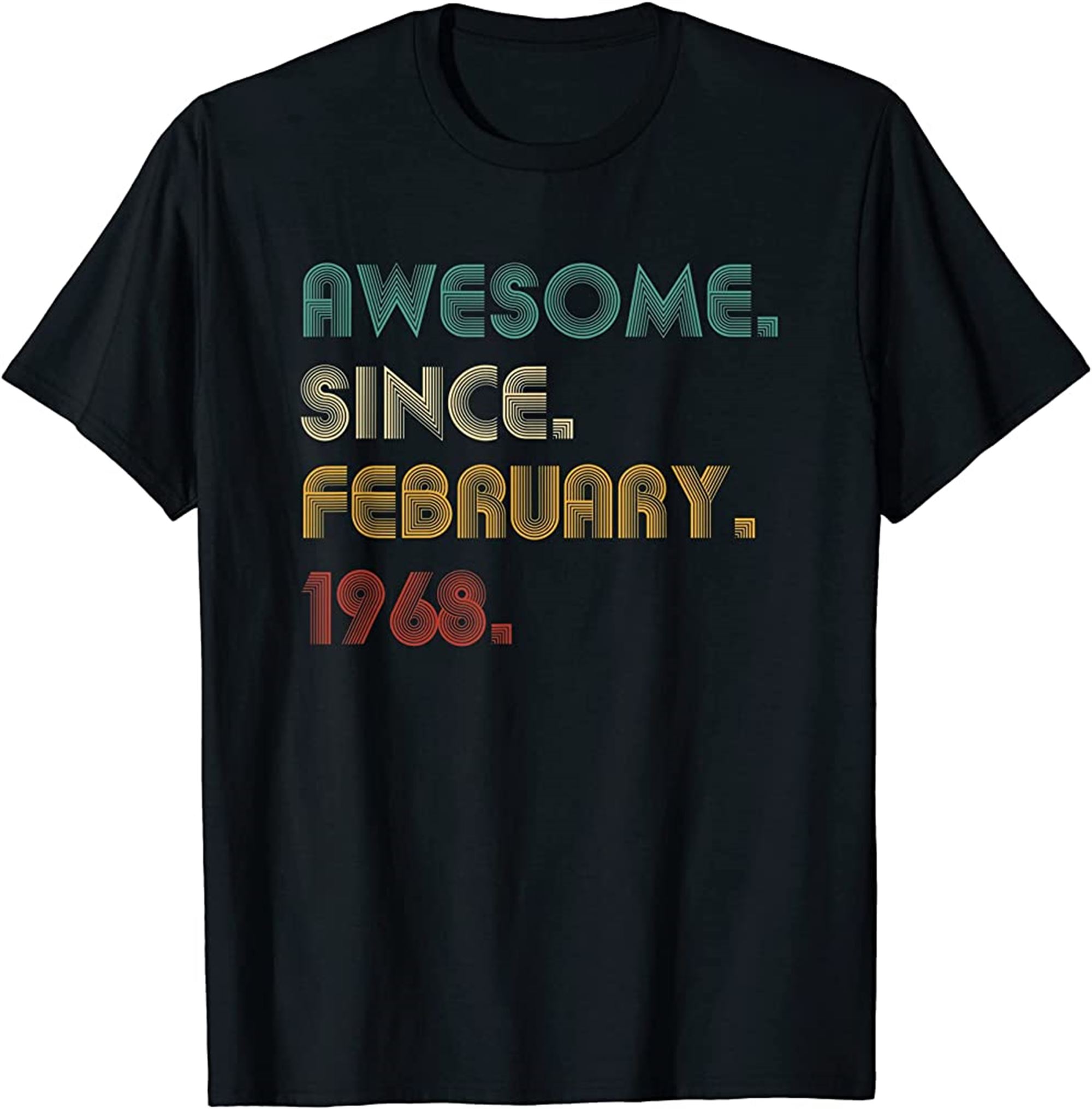 54 Year Old Awesome Since February 1968 Gifts 54th Birthday T-shirt Size Up To 5xl