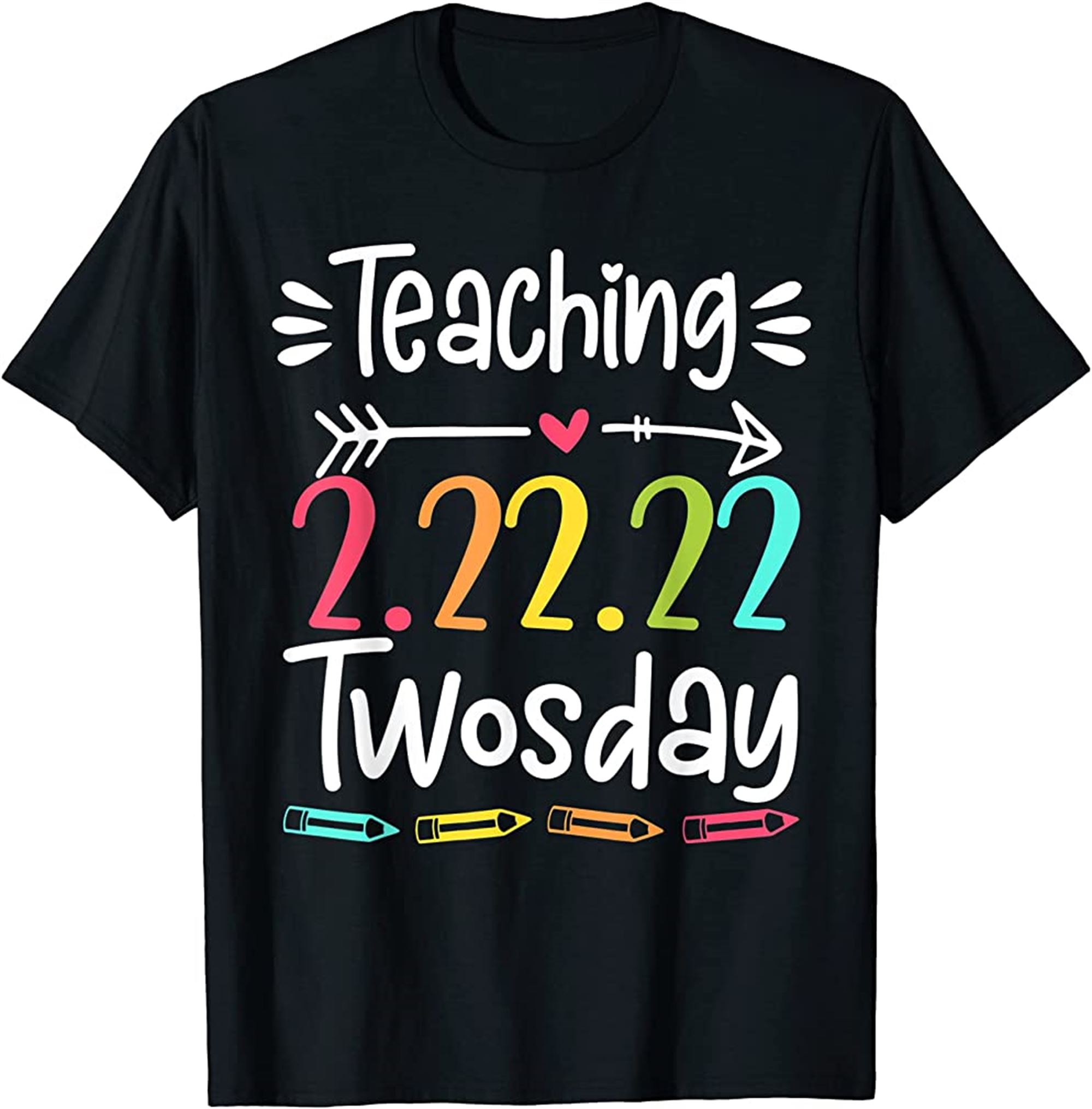 Happy Twosday Tuesday February 22nd 2022 22222 Numerology T-shirt Size Up To 5xl