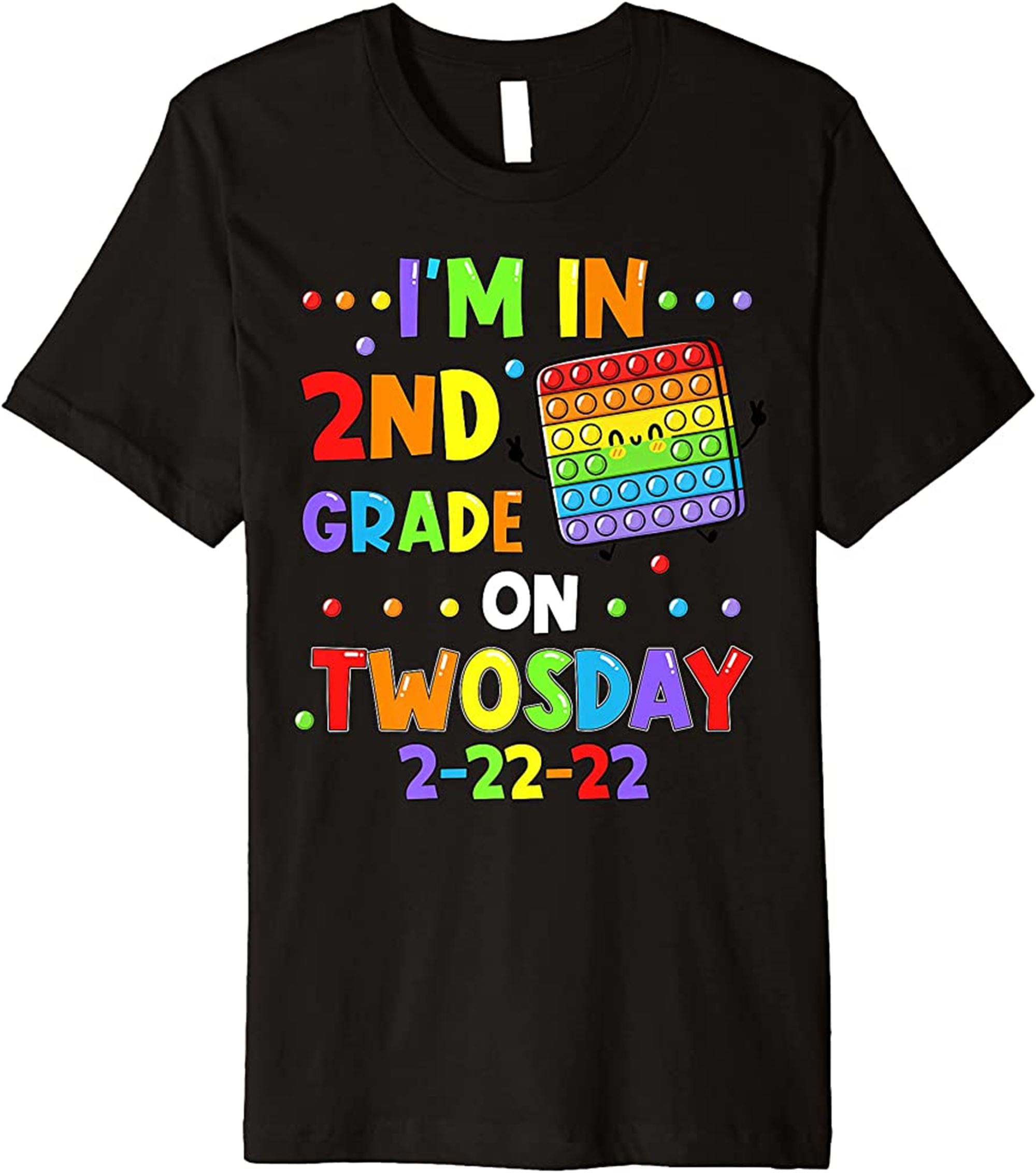 Second Grade On Twosday 22222 Tuesday February 22nd 2022 Premium T-shirt Full Size Up To 5xl