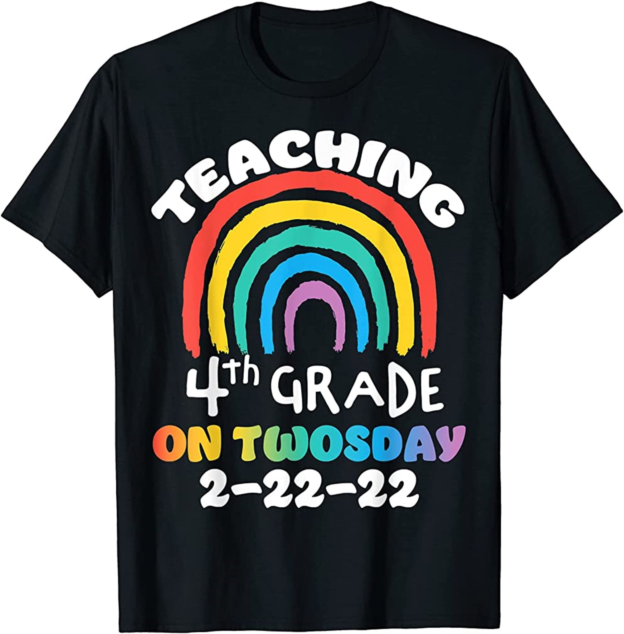 Teaching 4th Grade On Twosday 2 22 22 February 22 2022 Tshirt Size Up To 5xl