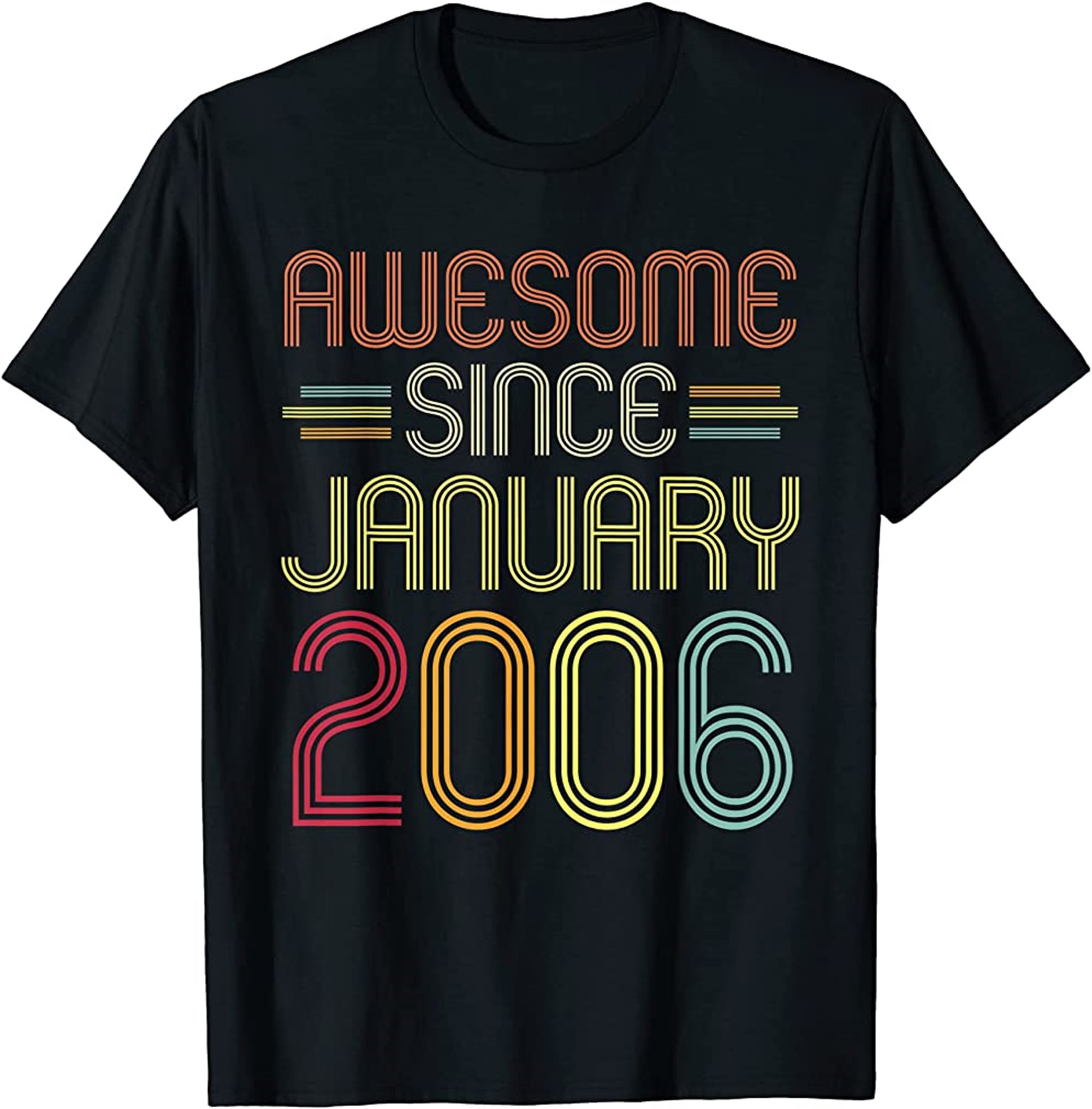16th Birthday Gifts Awesome Since January 2006 16 Years Old T-shirt Plus Size Up To 5xl