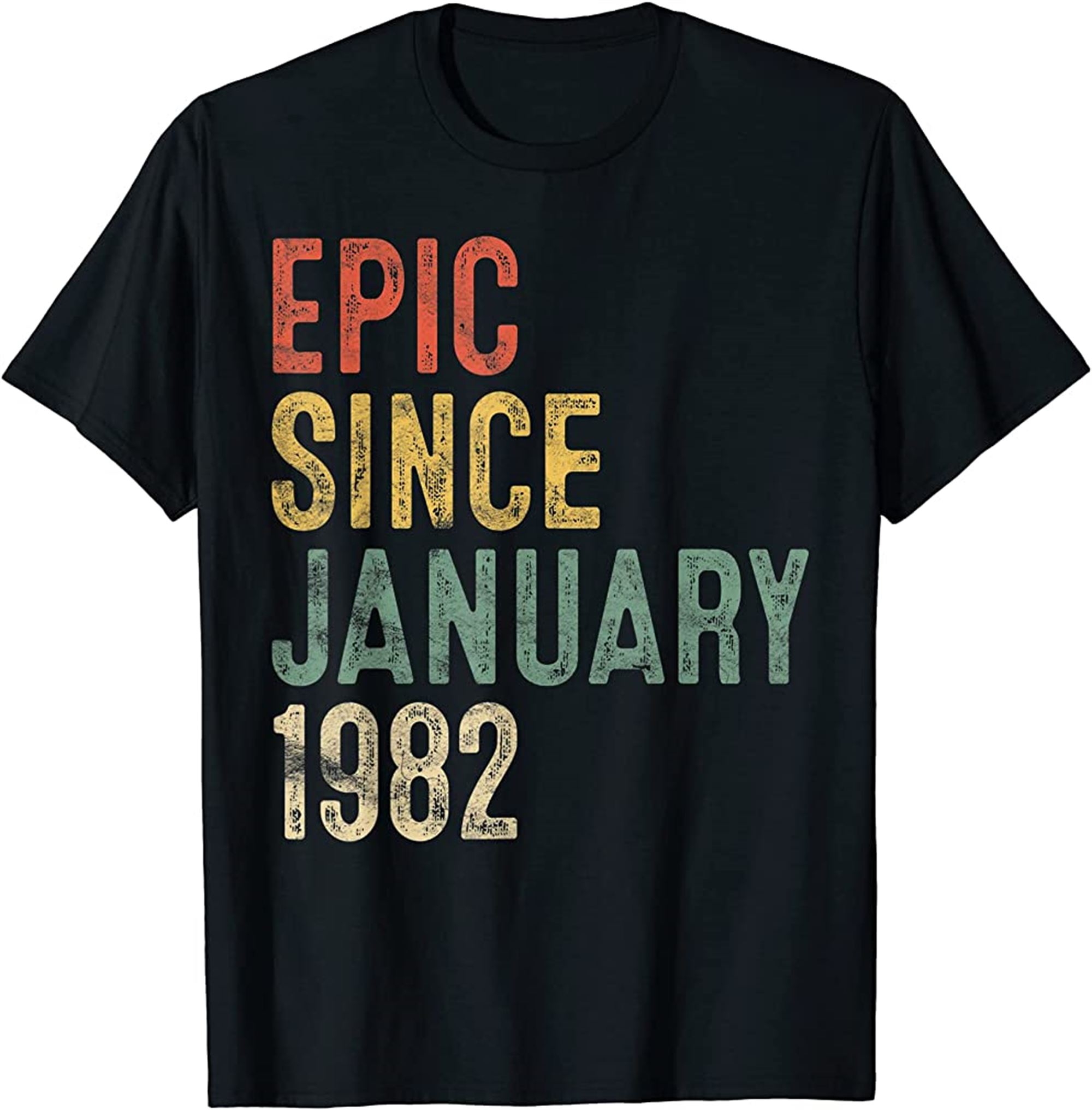 40th Birthday Gifts Epic Since January 1982 40 Year Old T-shirt Full Size Up To 5xl