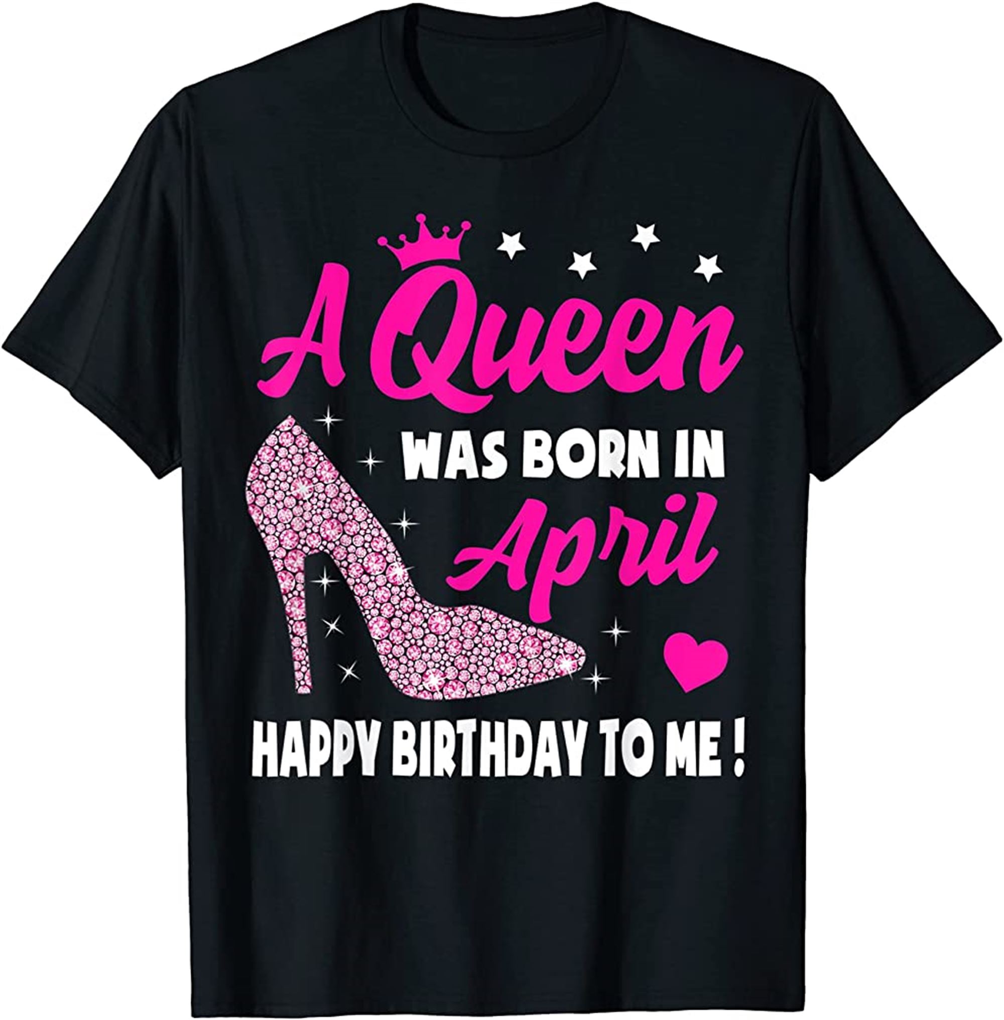 April Birthday Shirts For Women Girls Queen Born In April T-shirt Plus Size Up To 5xl