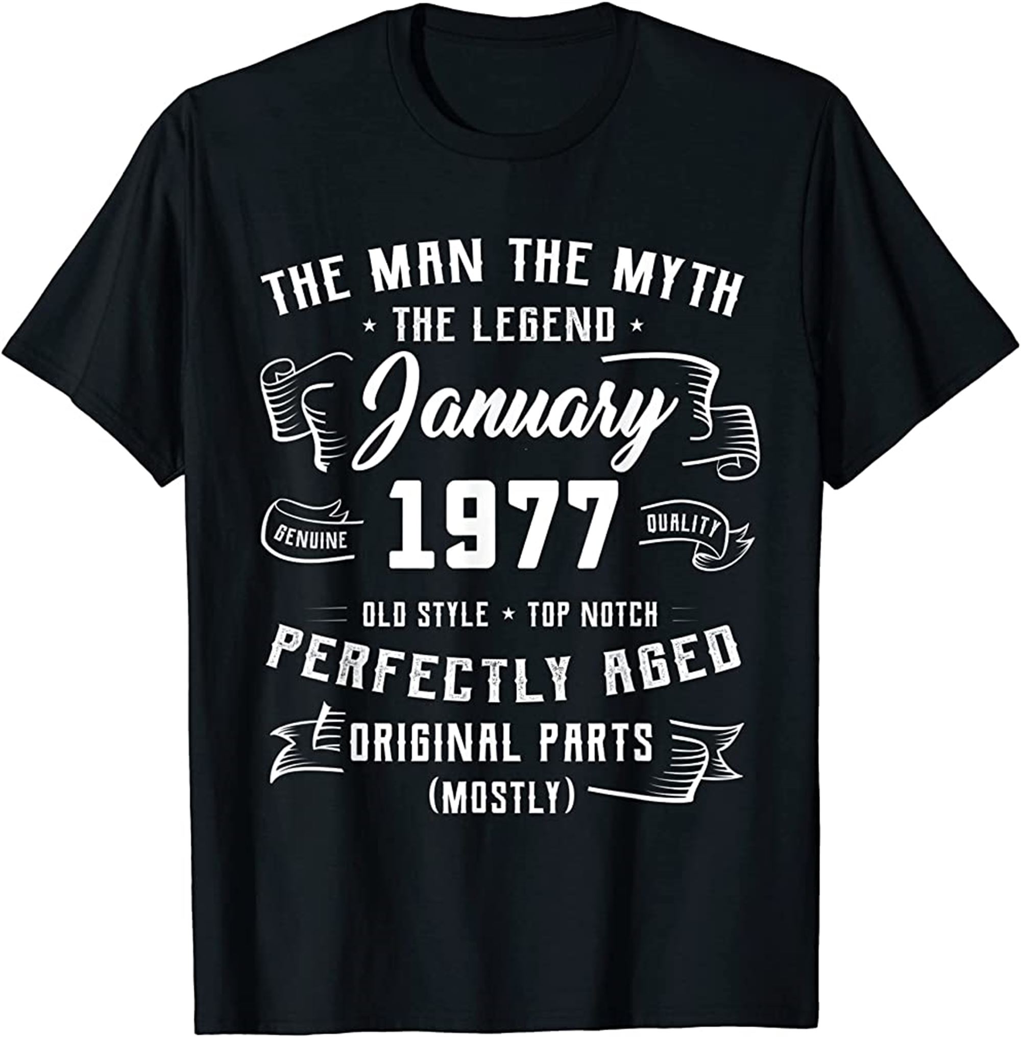Man Myth Legend January 1977 45th Birthday Gift 45 Years Old T-shirt Size Up To 5xl