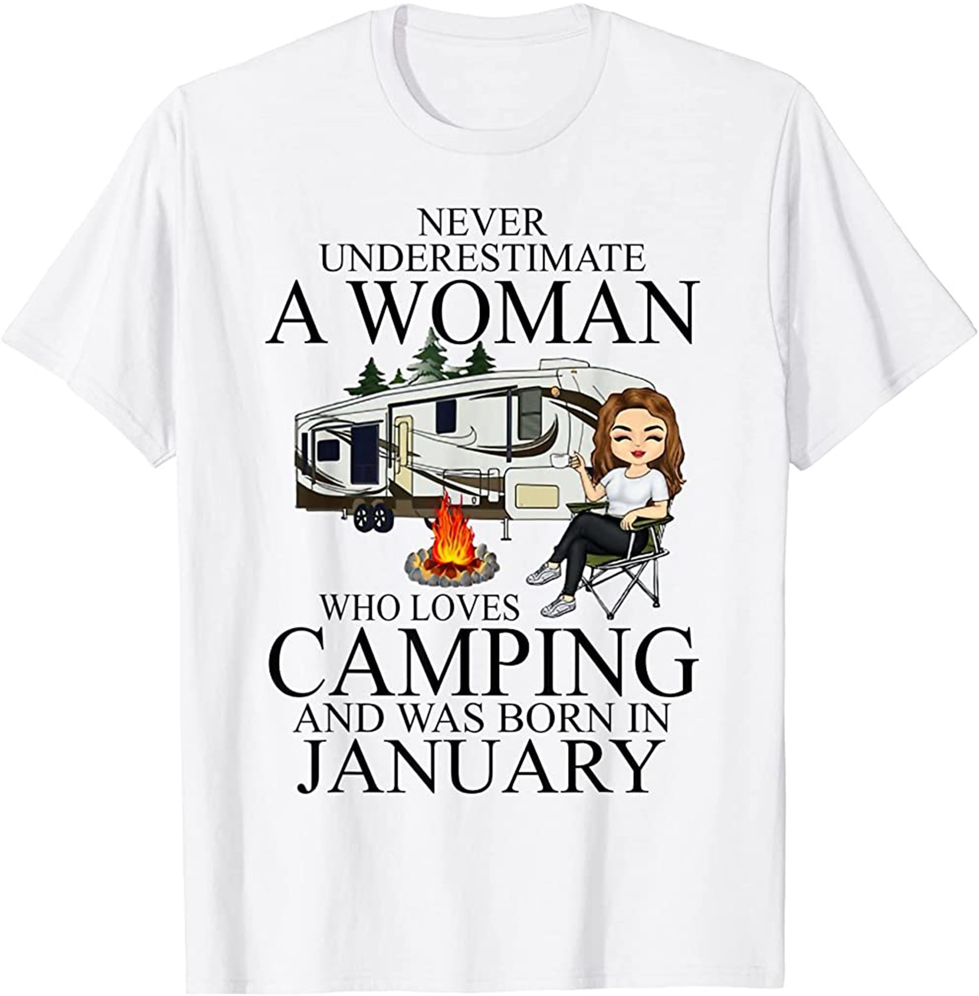 Never Underestimate A Woman Who Love Camping Born In January T-shirt Size Up To 5xl