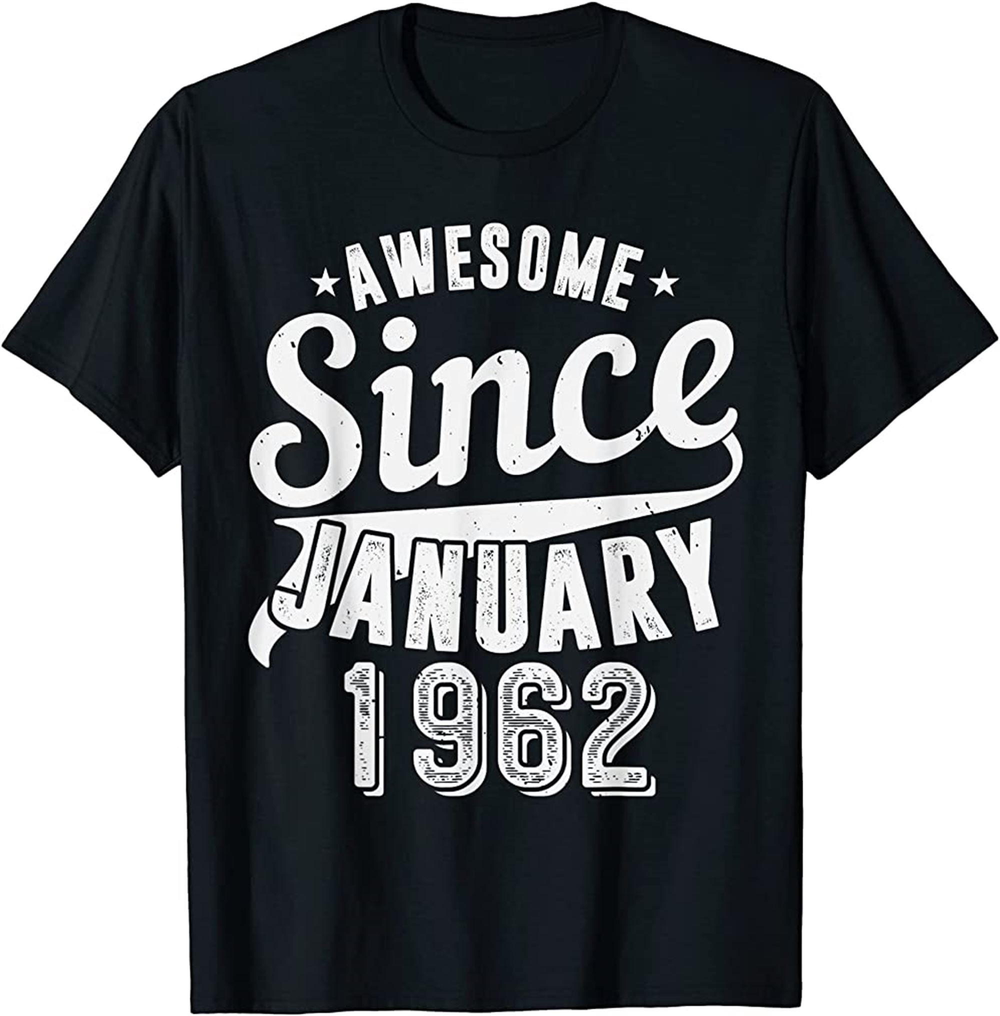 Vintage 1962 Awesome Since January Happy My 60th Birthday T-shirt Full Size Up To 5xl
