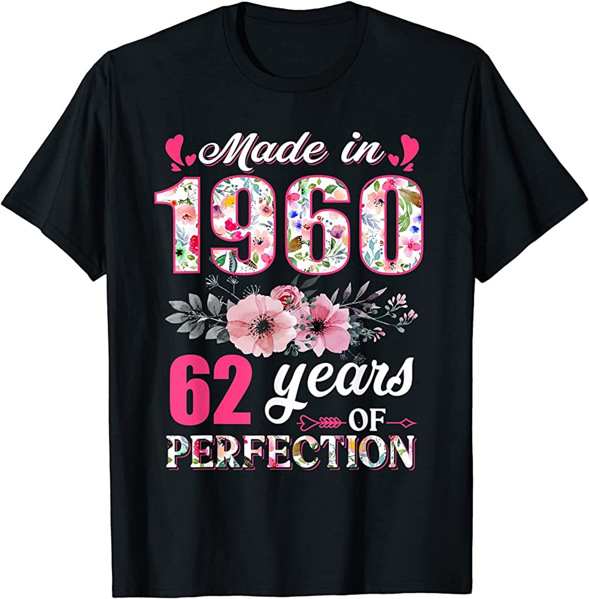 Made In 1960 Floral 62 Year Old 62nd Birthday Gifts Women T-shirt Plus Size Up To 5xl