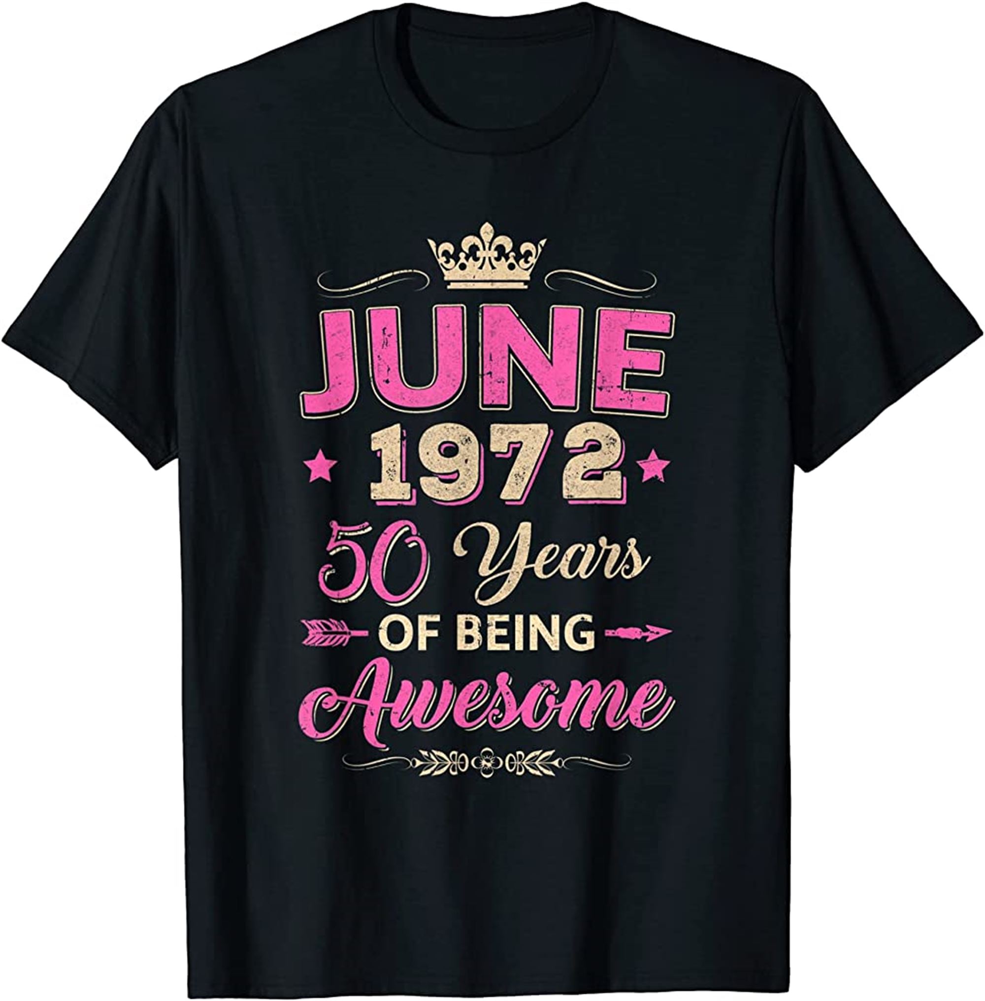 Vintage June 1972 50th Birthday Being Awesome Women T-shirt Plus Size Up To 5xl