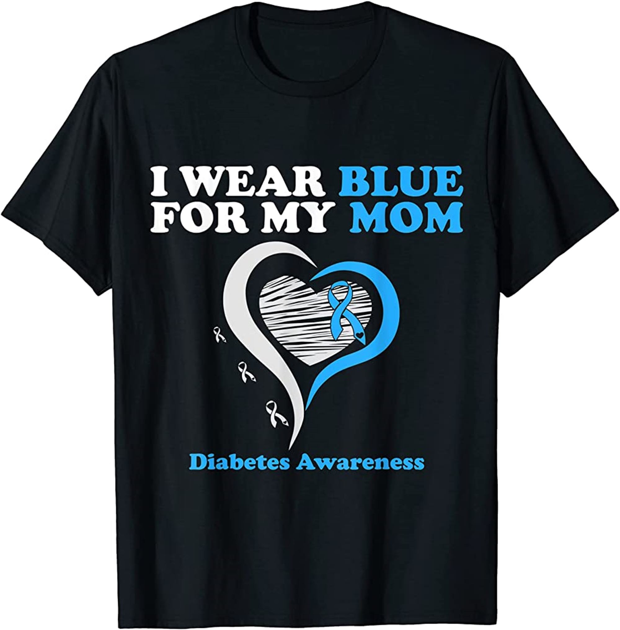 I Wear Blue For My Momblue Ribbonheartdiabetes Awareness T-shirt Plus Size Up To 5xl
