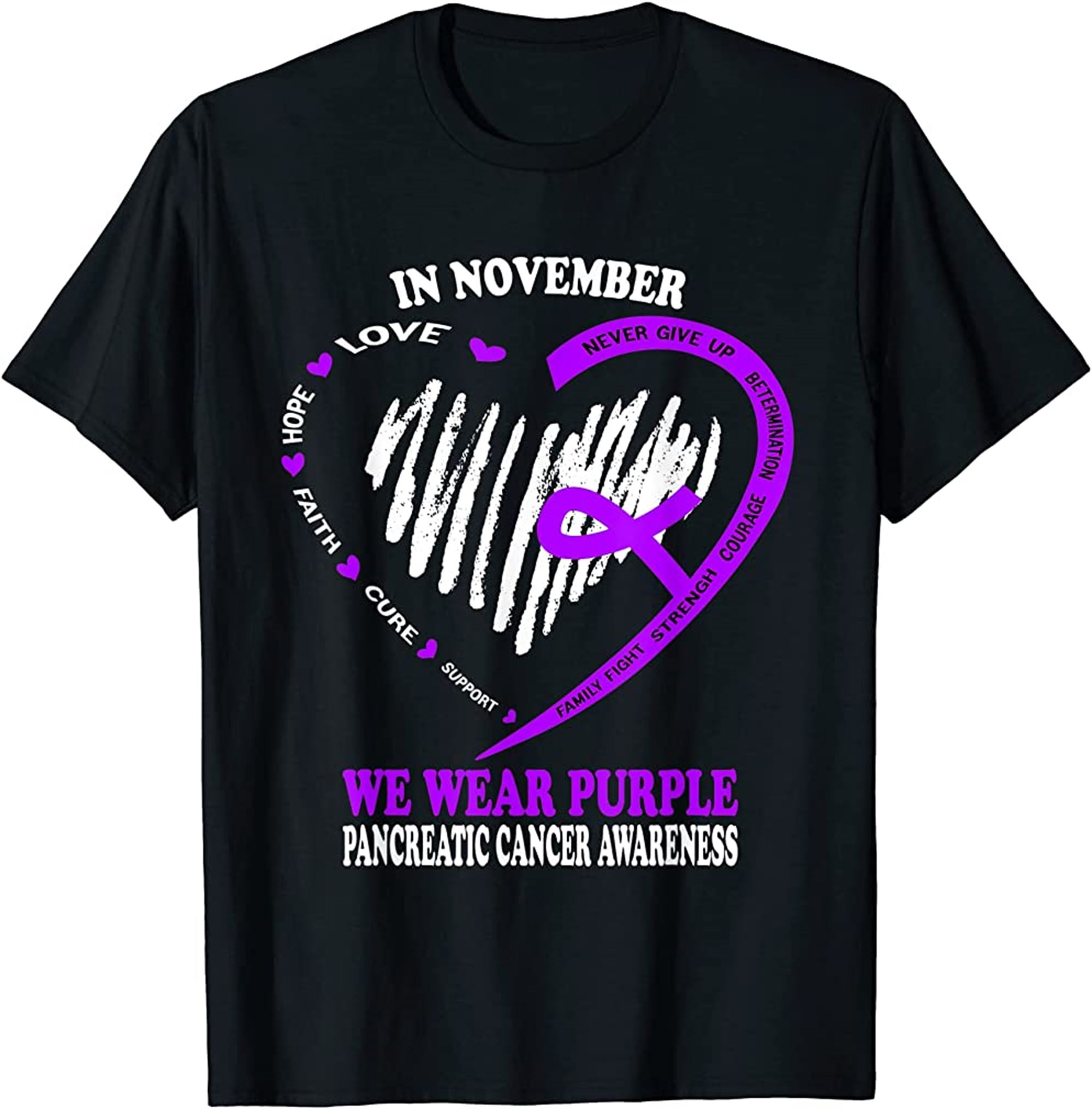 Pancreatic Cancer Awareness In November We Wear Purple T-shirt Size Up To 5xl