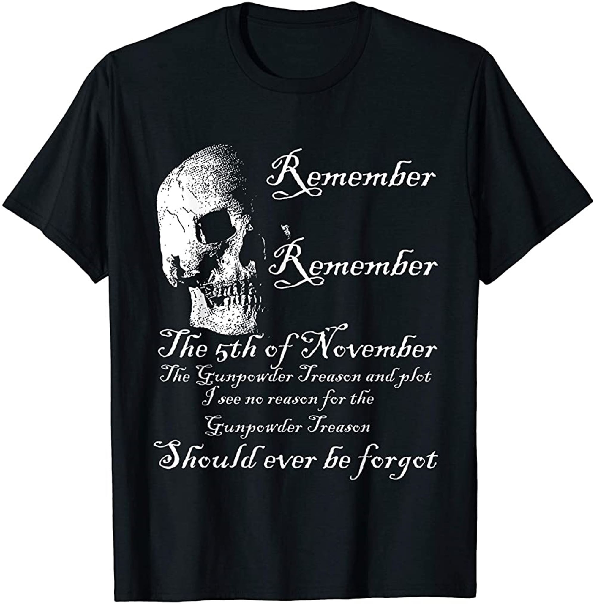 Skull 5th Of November Guy Fawkes Quote T Shirt Plus Size Up To 5xl