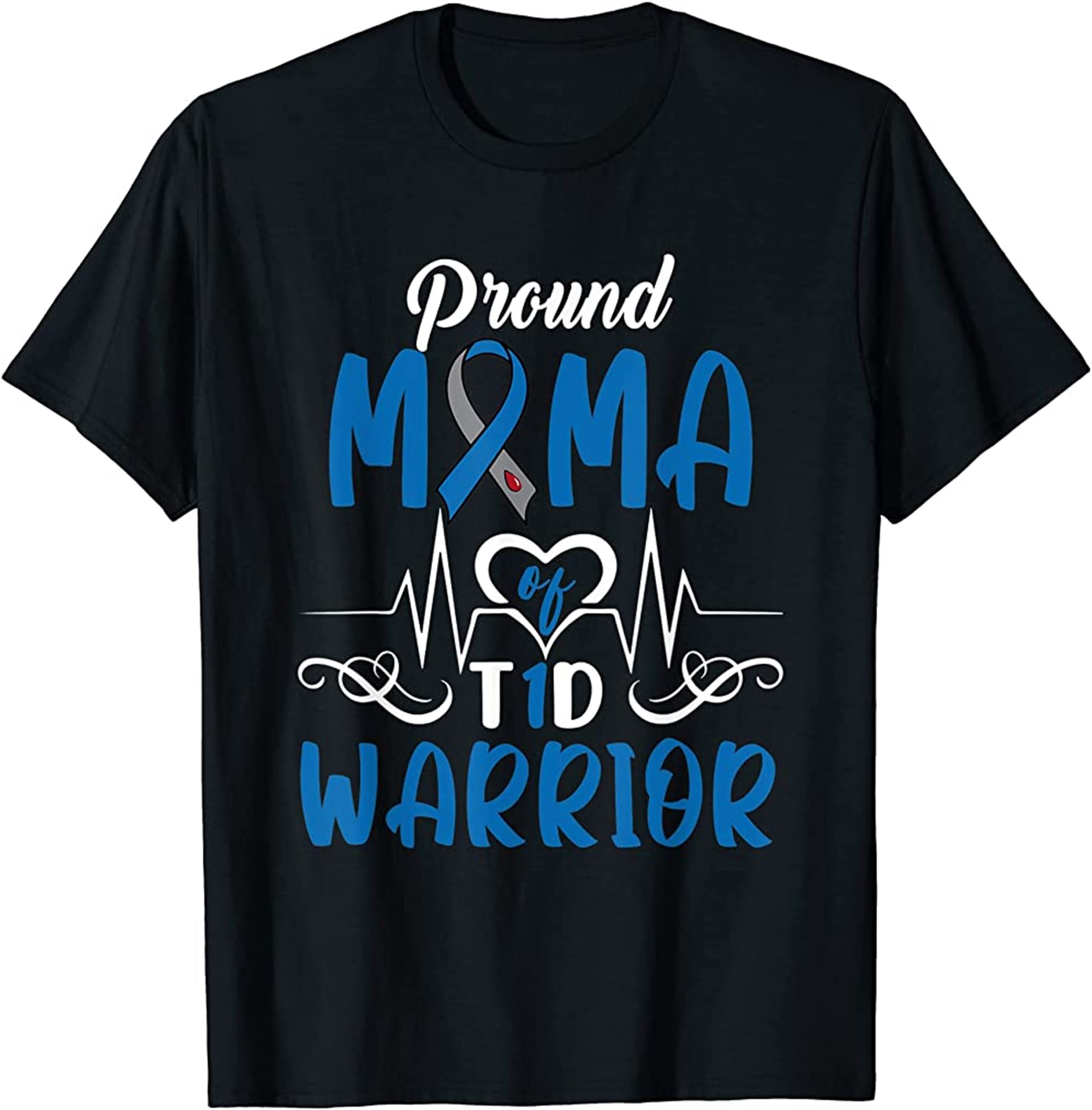 T1d Proud Mama Diabetes Awareness Type 1 Insulin Pancreas T-shirt Full Size Up To 5xl