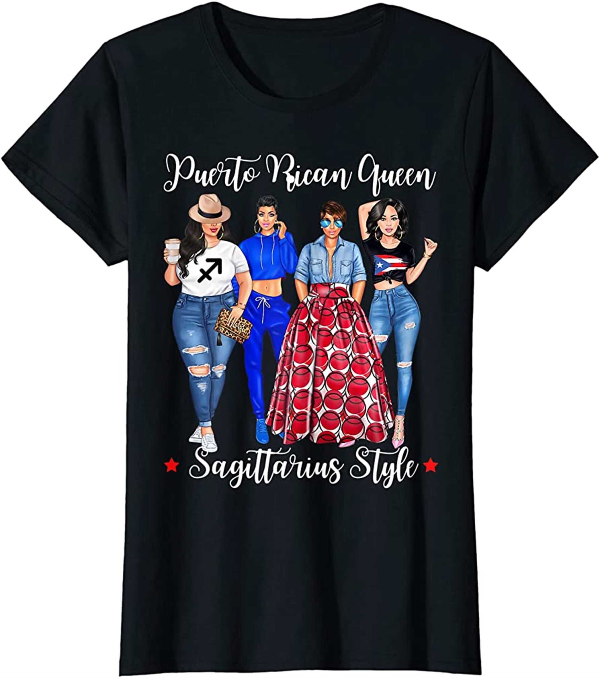 Womens Puerto Rican Queen Sagittarius Style November December Woman T-shirt Size Up To 5xl